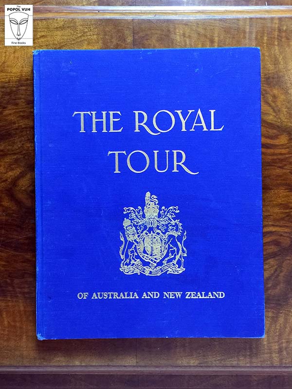 The Royal Tour Of Australia And New Zealand 1953-1954